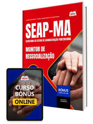 Apostila SEAP-MA 2026 - Monitor de Ressocialização