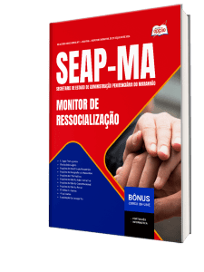 Apostila SEAP-MA 2026 - Monitor de Ressocialização