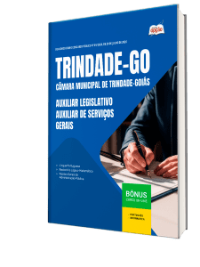 Apostila Câmara de Trindade-GO 2026 - Auxiliar Legislativo - Auxiliar de Serviços Gerais