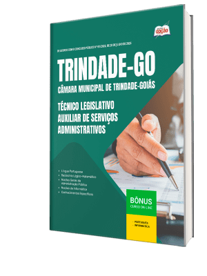 Apostila Câmara de Trindade-GO 2026 - Técnico Legislativo - Auxiliar de Serviços Administrativos