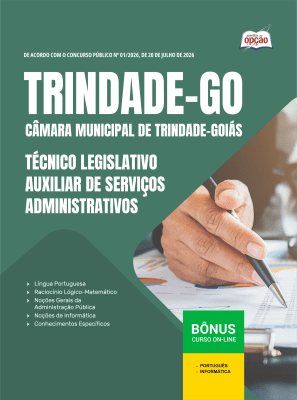 Apostila Câmara de Trindade-GO 2026 - Técnico Legislativo - Auxiliar de Serviços Administrativos