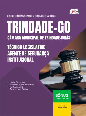 Apostila Câmara de Trindade-GO 2026 - Técnico Legislativo - Agente de Segurança Institucional
