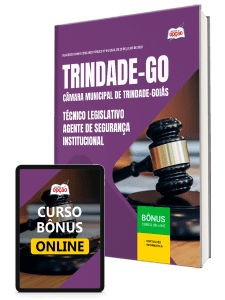 Apostila Câmara de Trindade-GO 2026 - Técnico Legislativo - Agente de Segurança Institucional