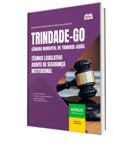 Apostila Câmara de Trindade-GO 2026 - Técnico Legislativo - Agente de Segurança Institucional