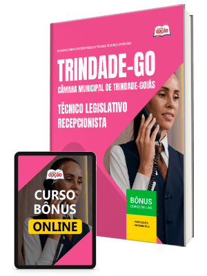 Apostila Câmara de Trindade-GO 2026 - Técnico Legislativo - Recepcionista