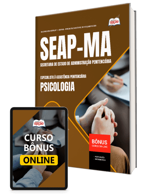 Apostila SEAP-MA 2026 - Especialista à Assistência Penitenciária - Especialidade: Psicologia