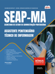 Apostila SEAP-MA 2026 em PDF - Assistente Penitenciário - Especialidade: Técnico de Enfermagem
