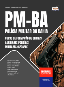 Apostila PM-BA 2026 - Curso de Formação de Oficiais Auxiliares Policiais Militares (CFOAPM)