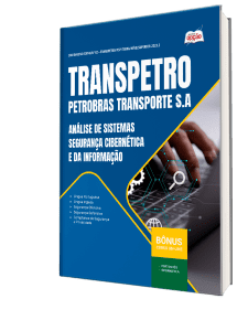 Apostila Transpetro 2026 - Profissional Transpetro de Nível Superior - Júnior - Ênfase 5: Análise de Sistemas - Segurança Cibernética e da Informação