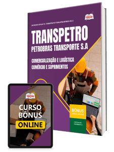 Apostila Transpetro 2026 - Profissional Transpetro de Nível Superior - Júnior - Ênfase 8: Comercialização e Logística - Comércio e Suprimentos