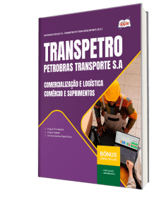 Apostila Transpetro 2026 - Profissional Transpetro de Nível Superior - Júnior - Ênfase 8: Comercialização e Logística - Comércio e Suprimentos