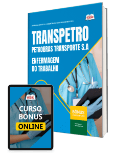 Apostila Transpetro 2026 - Profissional Transpetro de Nível Superior - Júnior - Ênfase 14: Enfermagem do Trabalho