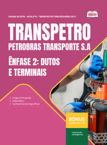 Apostila Transpetro em PDF 2026 - Profissional Transpetro de Nível Médio - Júnior - Ênfase 2: Dutos e Terminais
