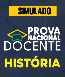 Simulado - PND - Prova Nacional Docente - História