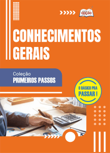 Apostila Conhecimentos Gerais - Primeiros Passos