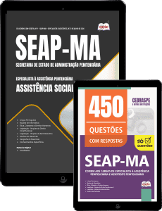 Combo SEAP-MA 2026 - Especialista à Assistência Penitenciária - Especialidade: Assistência Social