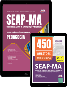 Combo SEAP-MA 2026 - Especialista à Assistência Penitenciária - Especialidade: Pedagogia
