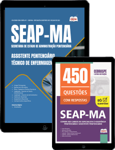 Combo SEAP-MA 2026 - Assistente Penitenciário - Especialidade: Técnico de Enfermagem