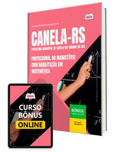 Apostila Prefeitura de Canela-RS 2026 - Profissional do Magistério com Habilitação em Matemática