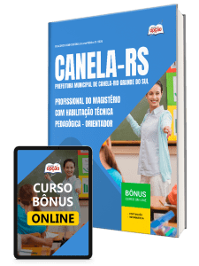 Apostila Prefeitura de Canela-RS 2026 - Profissional do Magistério com Habilitação Técnica Pedagógica - Orientador