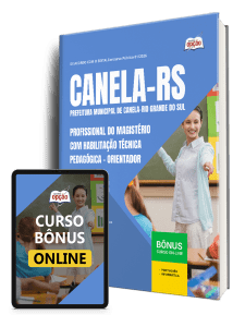 Apostila Prefeitura de Canela-RS 2026 - Profissional do Magistério com Habilitação Técnica Pedagógica - Orientador