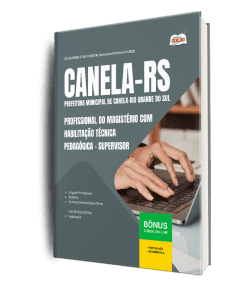 Apostila Prefeitura de Canela-RS 2026 - Profissional do Magistério com Habilitação Técnica Pedagógica - Supervisor
