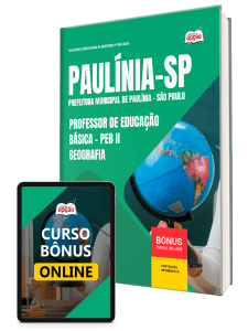 Apostila Prefeitura de Paulínia - SP 2026 - Professor de Educação Básica - PEB II - Geografia