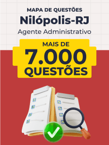Mapa de Questões Online - Câmara de Nilópolis-RJ - Agente Administrativo - 7 Mil Questões