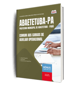 Apostila Prefeitura de Abaetetuba PA 2026 - Comum aos Cargos de Auxiliar Operacional