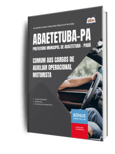 Apostila Prefeitura de Abaetetuba PA 2026 - Comum aos Cargos de Auxiliar Operacional - Motorista