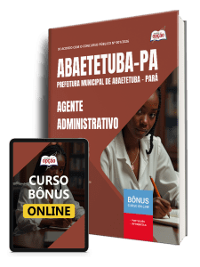 Apostila Prefeitura de Abaetetuba PA 2026 - Agente Administrativo