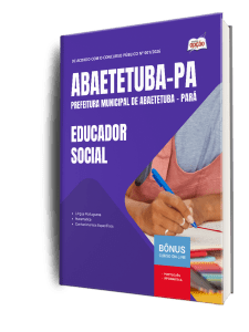 Apostila Prefeitura de Abaetetuba PA 2026 - Educador Social
