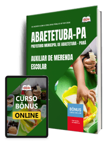 Apostila Prefeitura de Abaetetuba PA 2026 - Auxiliar de Merenda Escolar