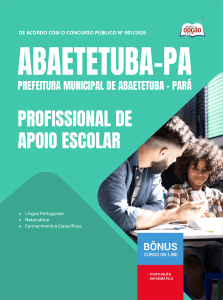 Apostila Prefeitura de Abaetetuba PA 2026 - Profissional de Apoio Escolar