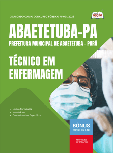 Apostila Prefeitura de Abaetetuba PA 2026 - Técnico em Enfermagem