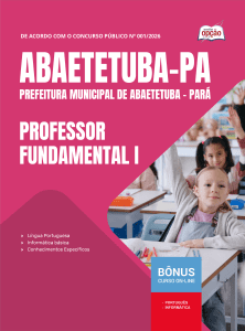 Apostila Prefeitura de Abaetetuba PA 2026 - Professor Fundamental I