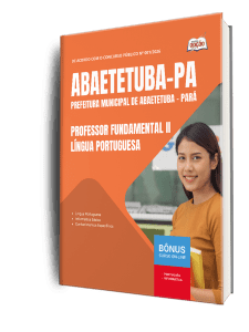 Apostila Prefeitura de Abaetetuba PA 2026 - Professor Fundamental II - Língua Portuguesa