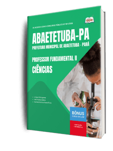 Apostila Prefeitura de Abaetetuba PA 2026 - Professor Fundamental II - Ciências