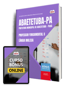 Apostila Prefeitura de Abaetetuba PA 2026 - Professor Fundamental II - Língua Inglesa
