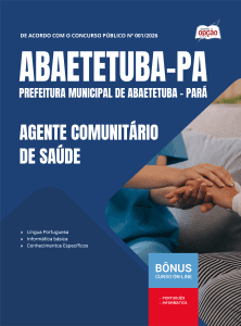 Apostila Prefeitura de Abaetetuba PA 2026 - Agente Comunitário de Saúde