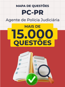 Mapa de Questões Online - PC-PR - Agente de Polícia Judiciária - 15 Mil Questões
