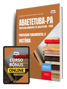 Apostila Prefeitura de Abaetetuba PA 2026 - Professor Fundamental II - História
