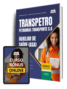 Apostila Transpetro 2026 - Auxiliar de Saúde (ASA)