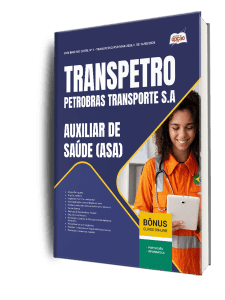 Apostila Transpetro 2026 - Auxiliar de Saúde (ASA)