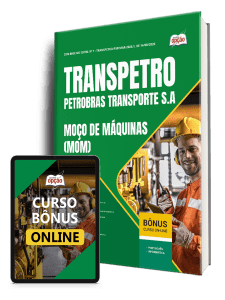 Apostila Transpetro 2026 - Moço de Máquinas (MOM)