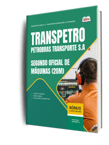 Apostila Transpetro 2026 - Segundo Oficial de Máquinas (2OM)