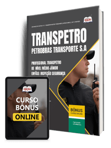 Apostila Transpetro 2026 - Profissional Transpetro de Nível Médio - Júnior - Enfâse 17: Segurança