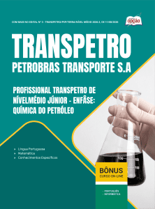 Apostila Transpetro 2026 - Profissional Transpetro de Nível Médio - Júnior - Enfâse 16: Química do Petróleo