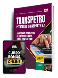 Apostila Transpetro 2026 - Profissional Transpetro de Nível Médio - Júnior - Enfâse 3: Contabilidade (NM)