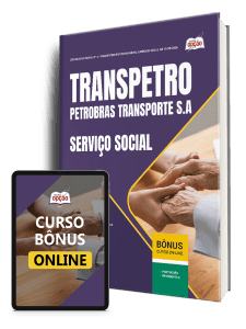 Apostila Transpetro 2026 - Profissional Transpetro de Nível Superior - Júnior - Enfâse 33: Serviço Social